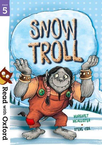 Cover: 9780192765277 | Read with Oxford: Stage 5: Snow Troll | Margaret Mcallister | Buch