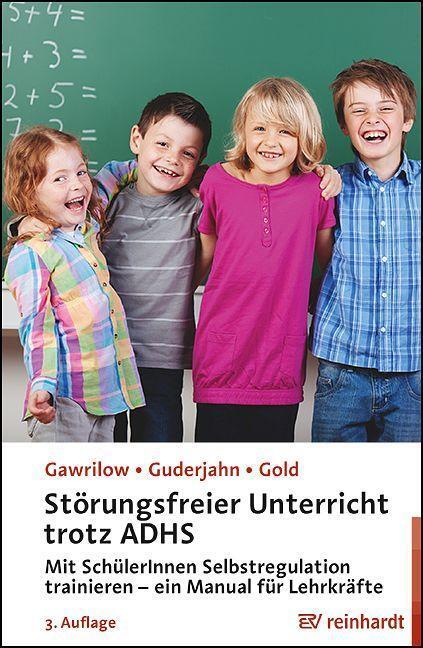Cover: 9783497031504 | Störungsfreier Unterricht trotz ADHS | Caterina Gawrilow (u. a.)