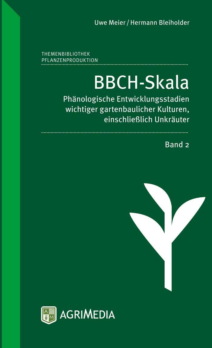 Cover: 9783862631216 | BBCH-Skala. Band 02 | Hermann Bleiholder (u. a.) | Taschenbuch | 82 S.