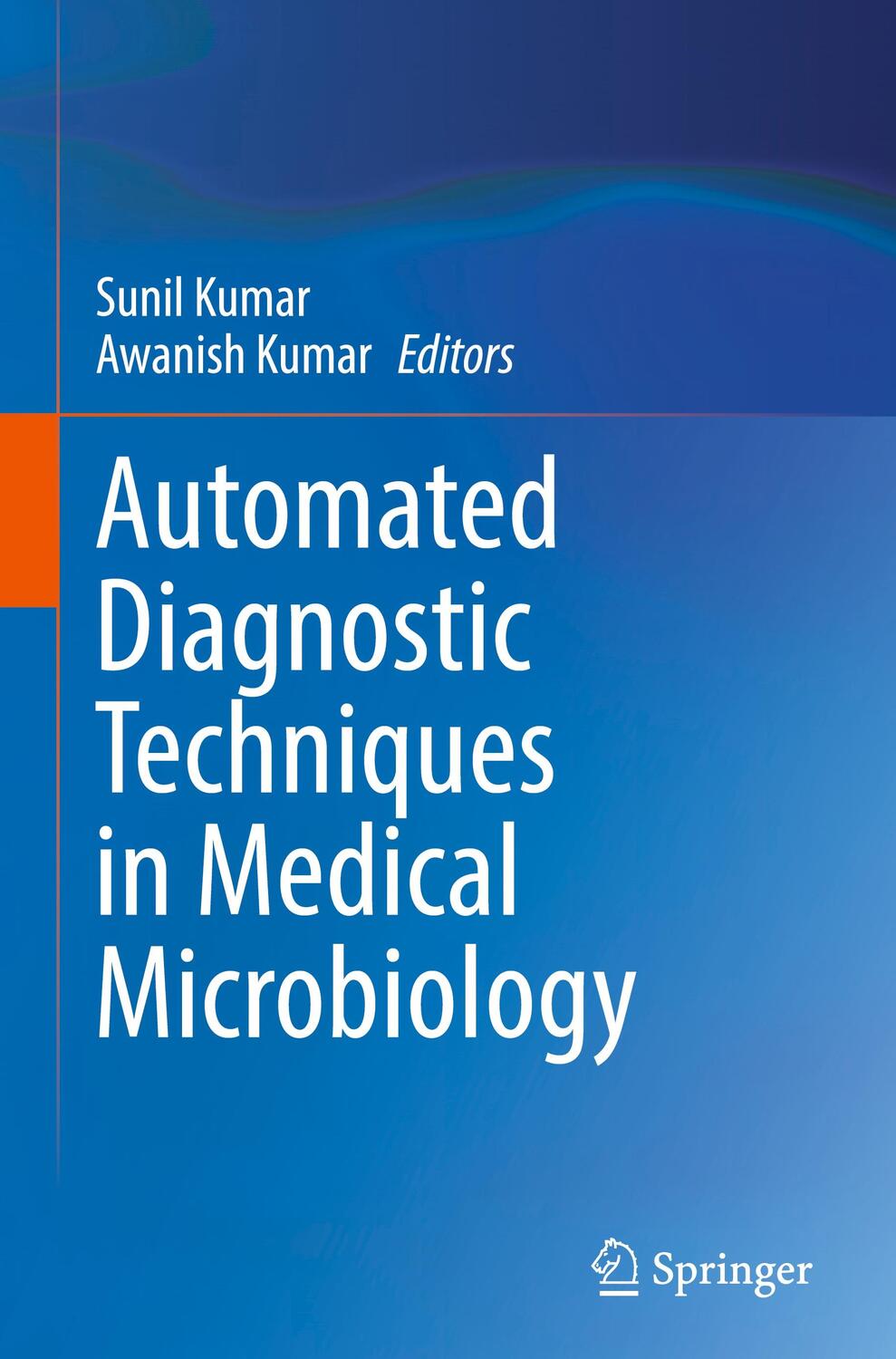 Cover: 9789819999422 | Automated Diagnostic Techniques in Medical Microbiology | Buch | vi