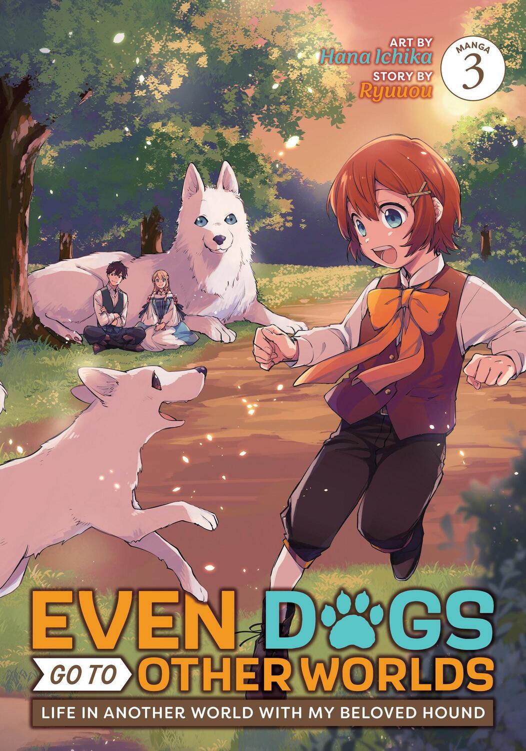 Cover: 9798888431191 | Even Dogs Go to Other Worlds: Life in Another World with My Beloved...