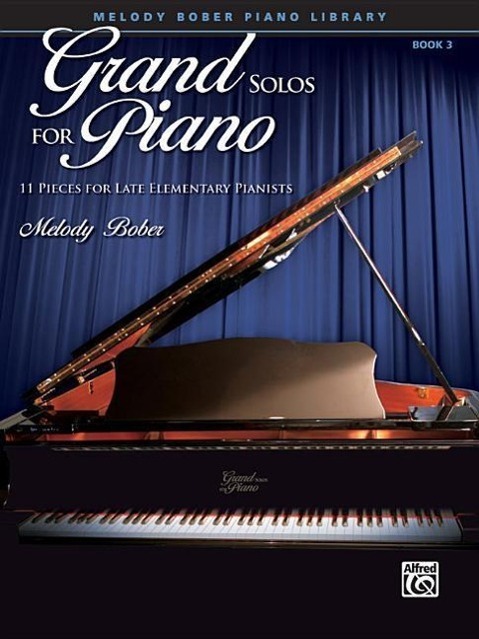 Cover: 9780739052006 | Grand Solos for Piano, Bk 3 | 11 Pieces for Late Elementary Pianists