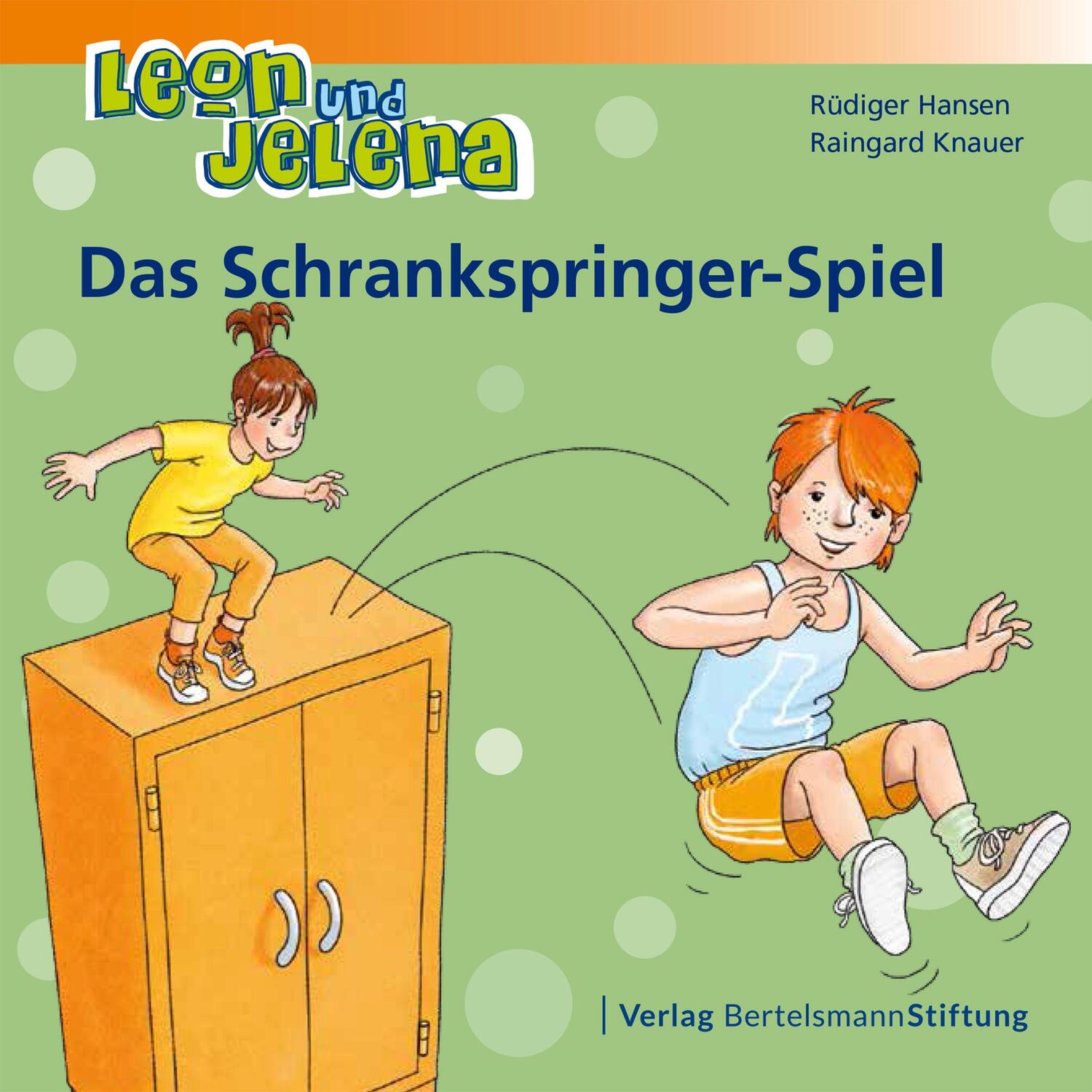 Cover: 9783867936699 | Leon und Jelena - Das Schrankspringer-Spiel | Rüdiger Hansen (u. a.)