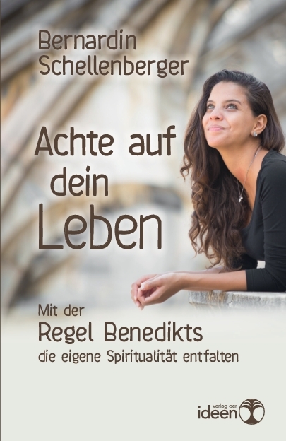 Cover: 9783942006200 | Achte auf dein Leben | Bernardin Schellenberger | Taschenbuch | 88 S.