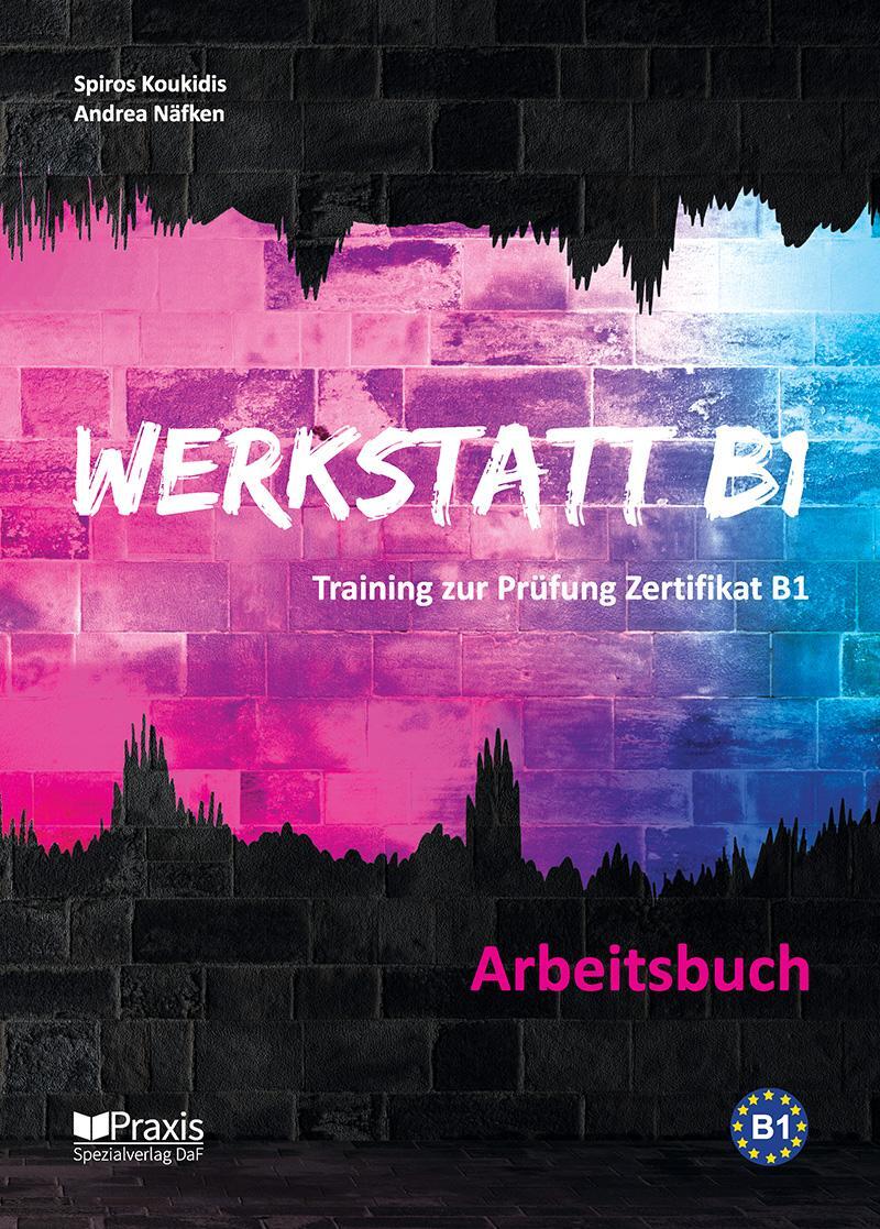 Cover: 9789608261709 | Werkstatt B1 - Arbeitsbuch | Training zur Prüfung Zertifikat B1 | Buch