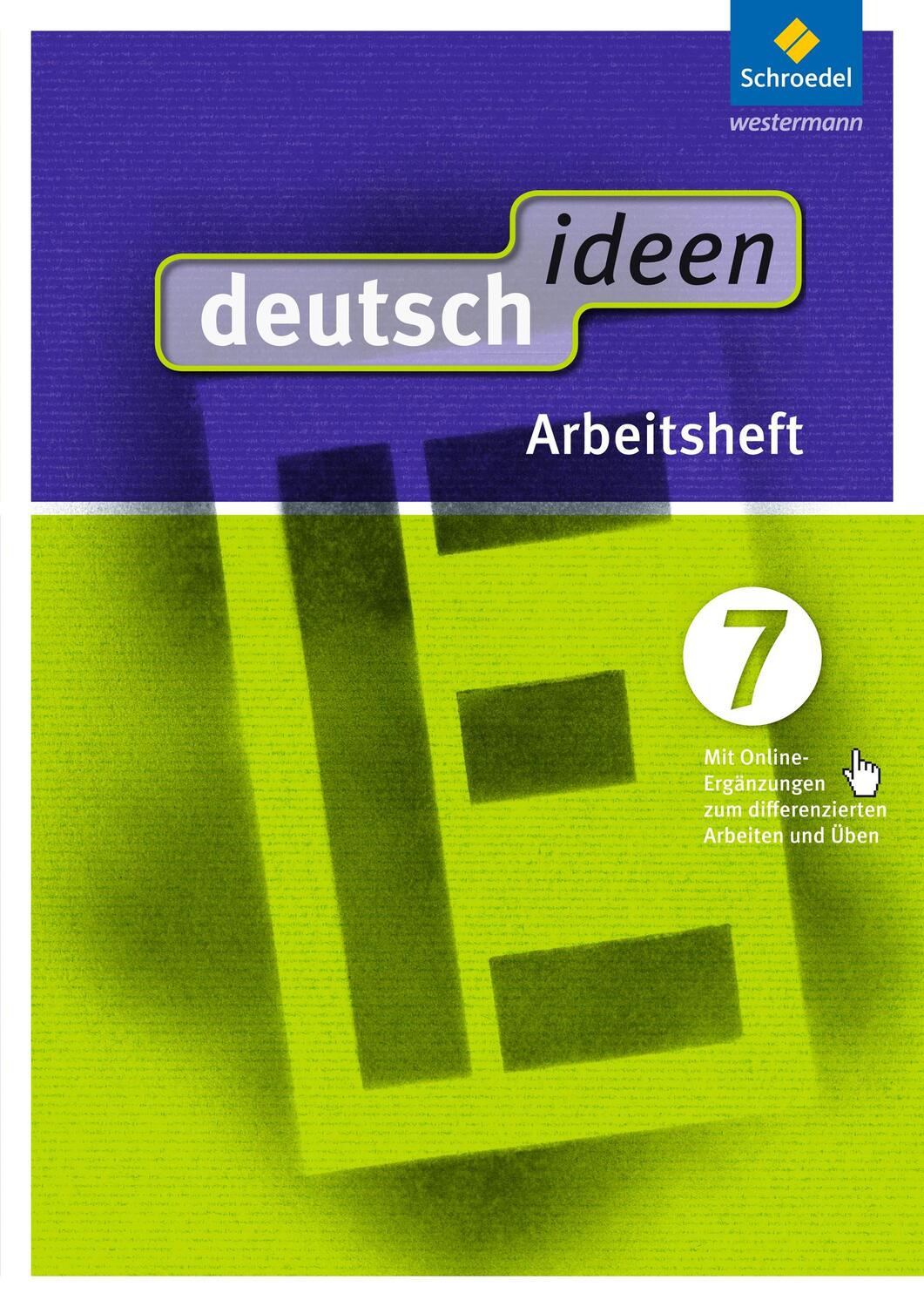 Cover: 9783507476547 | deutsch ideen 7 Arbeitsheft. Ost | Bundle | deutsch ideen SI | Deutsch
