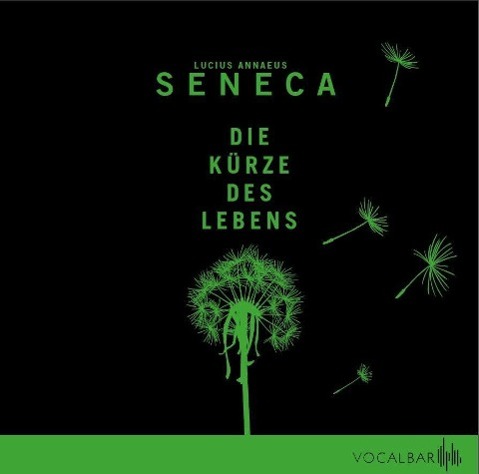 Cover: 9783939696100 | Die Kürze des Lebens | Lucius Annaeus Seneca | Audio-CD | Deutsch