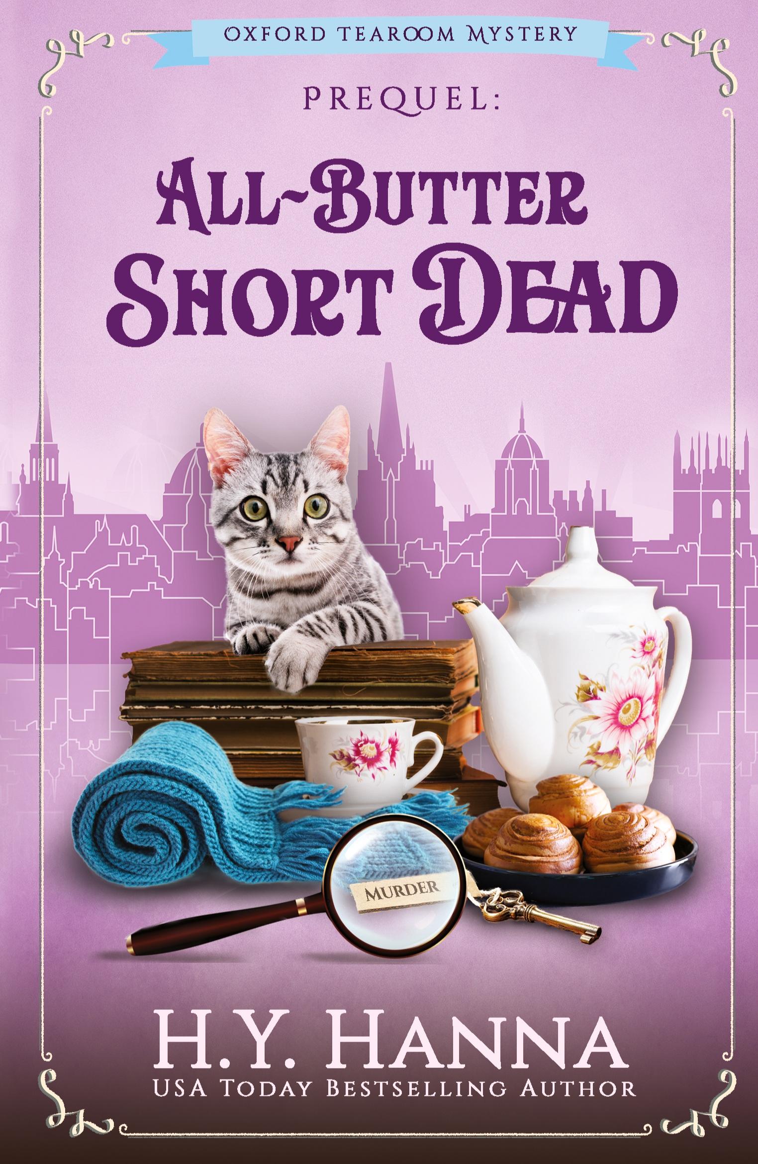 Cover: 9780994527271 | All-Butter ShortDead | The Oxford Tearoom Mysteries - Prequel Novella