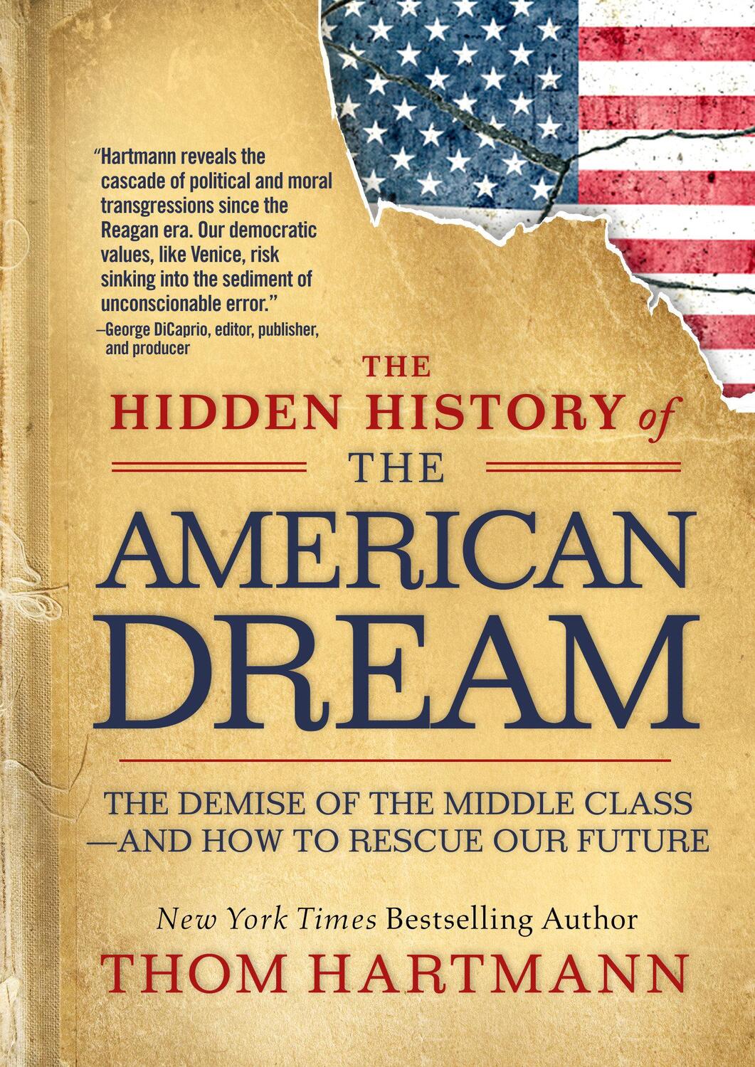 Cover: 9781523007288 | The Hidden History of the American Dream | Thom Hartmann | Taschenbuch