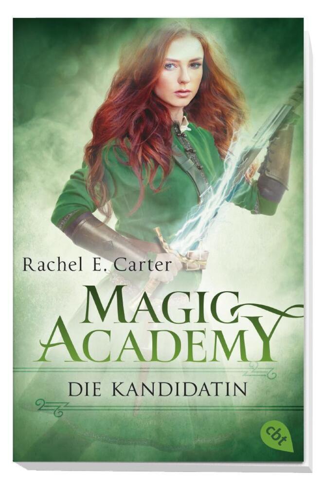 Bild: 9783570312452 | Magic Academy - Die Kandidatin | Rachel E. Carter | Taschenbuch | 2018