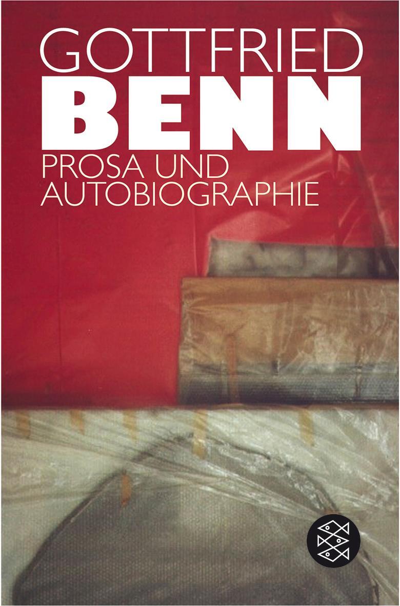 Cover: 9783596171507 | Prosa und Autobiographie | In der Fassung der Erstdrucke | Benn | Buch