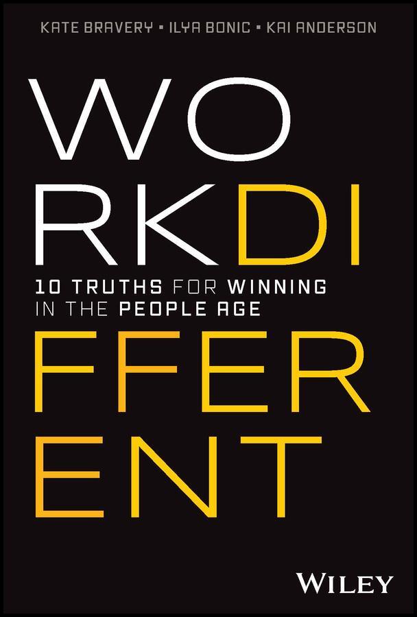 Cover: 9781394181292 | Work Different | 10 Truths for Winning in the People Age | Buch | 2023