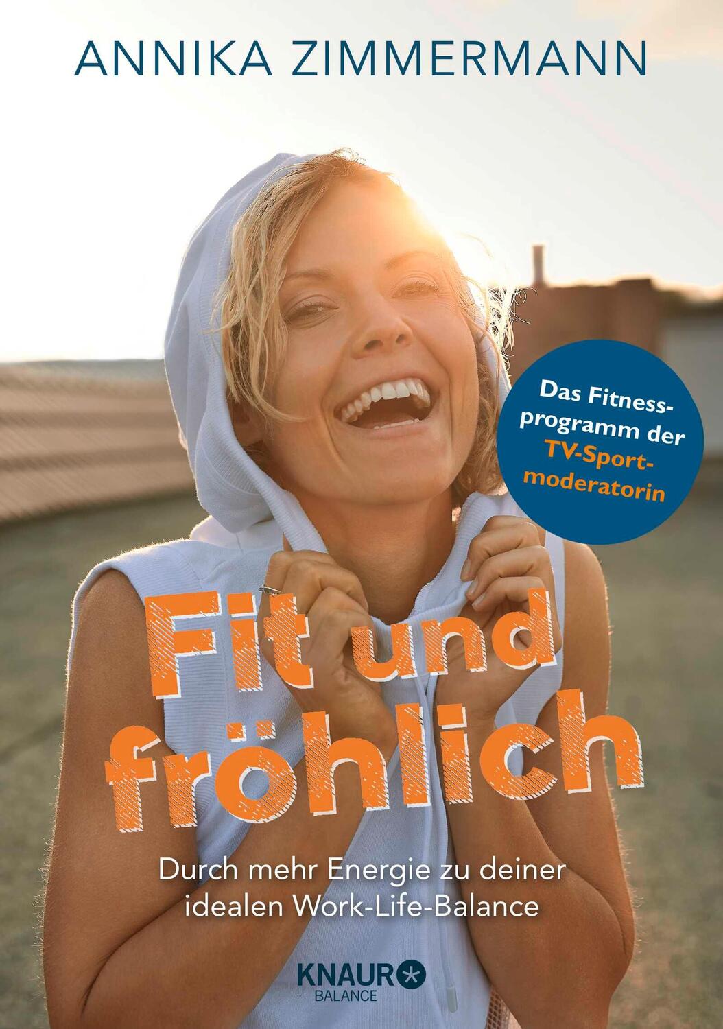 Cover: 9783426675588 | Fit und fröhlich | Annika Zimmermann | Taschenbuch | 176 S. | Deutsch