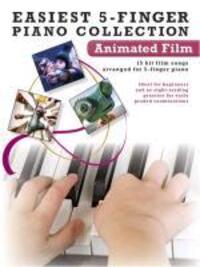 Cover: 9781780382753 | Easiest 5-Finger Piano Collection: Animated Film | Buch | 2012