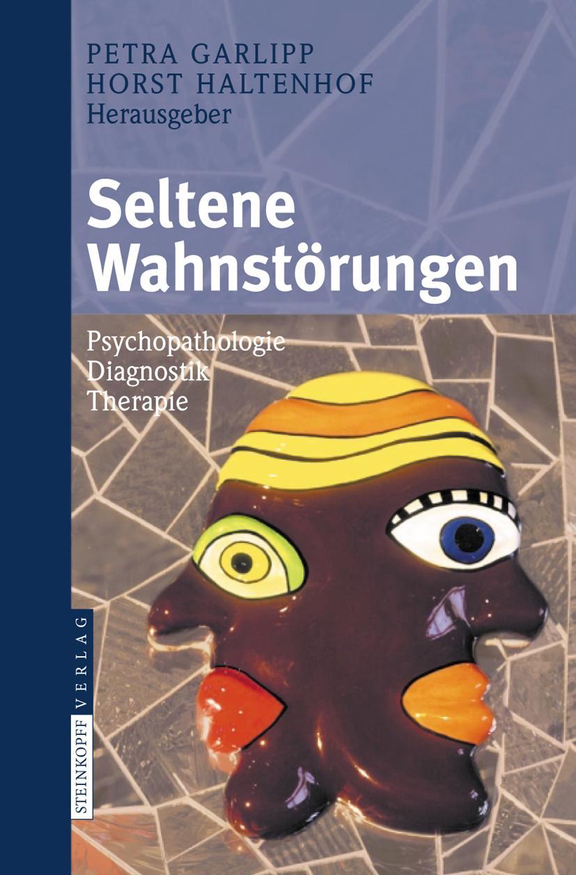 Cover: 9783798518766 | Seltene Wahnstörungen | Psychopathologie - Diagnostik - Therapie | xi