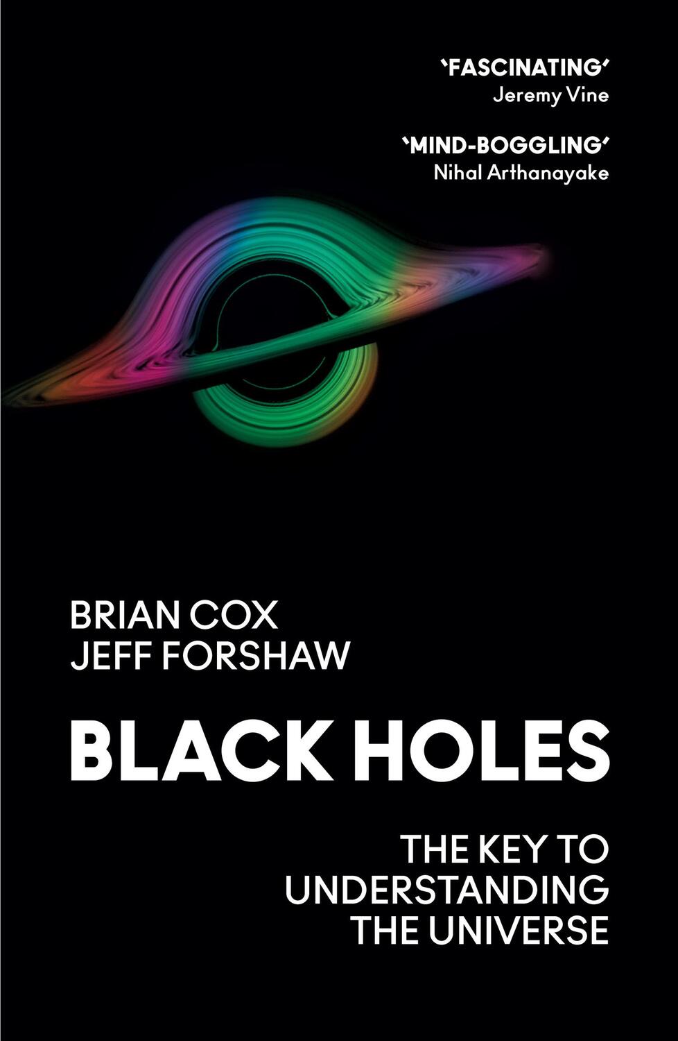 Cover: 9780008390648 | Black Holes | The Key to Understanding the Universe | Cox (u. a.)