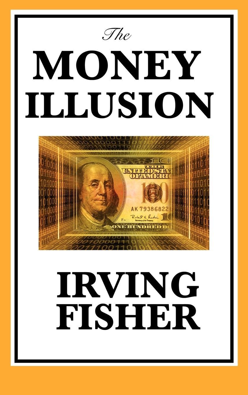 Cover: 9781617201806 | The Money Illusion | Irving Fisher | Buch | Englisch | 2011