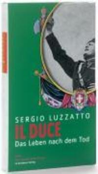 Cover: 9783821845999 | Il Duce | Das Leben nach dem Tod, Andere Bibliothek 277 | Luzzatto