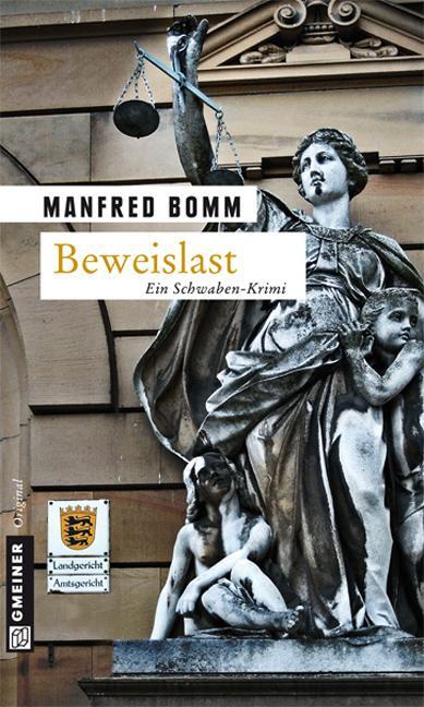 Cover: 9783899777055 | Beweislast | Der sechste Fall für August Häberle | Manfred Bomm | Buch
