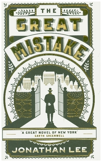 Cover: 9781783786244 | The Great Mistake | Jonathan Lee | Buch | Englisch | 2021