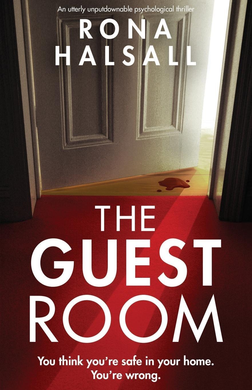 Cover: 9781800192966 | The Guest Room | An utterly unputdownable psychological thriller
