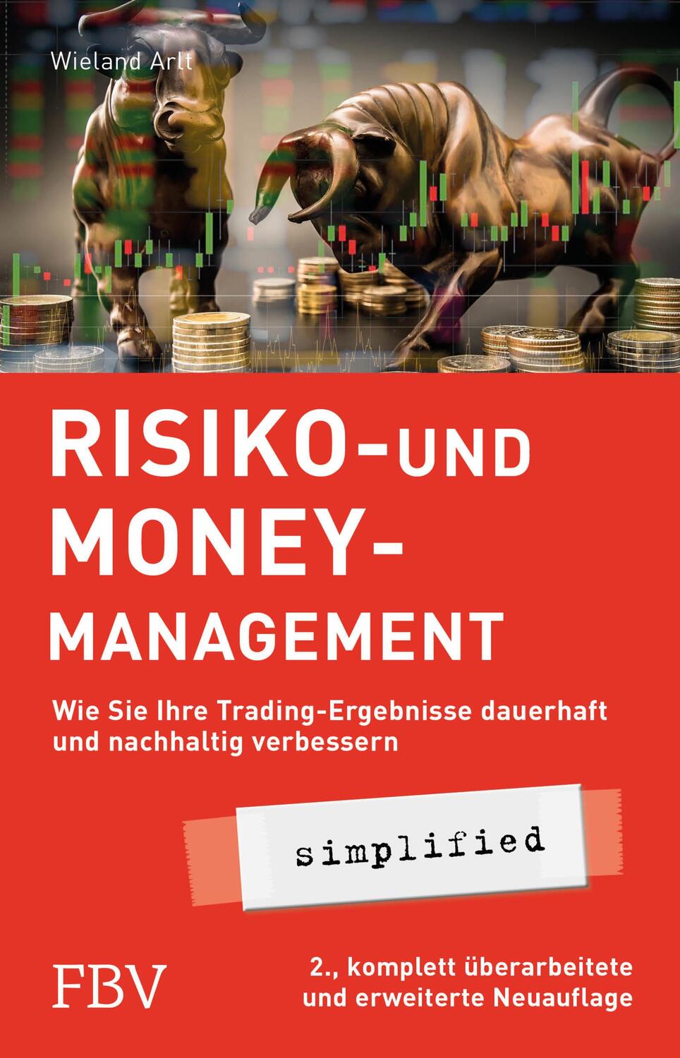 Cover: 9783959723497 | Risiko- und Money-Management simplified | Wieland Arlt | Taschenbuch