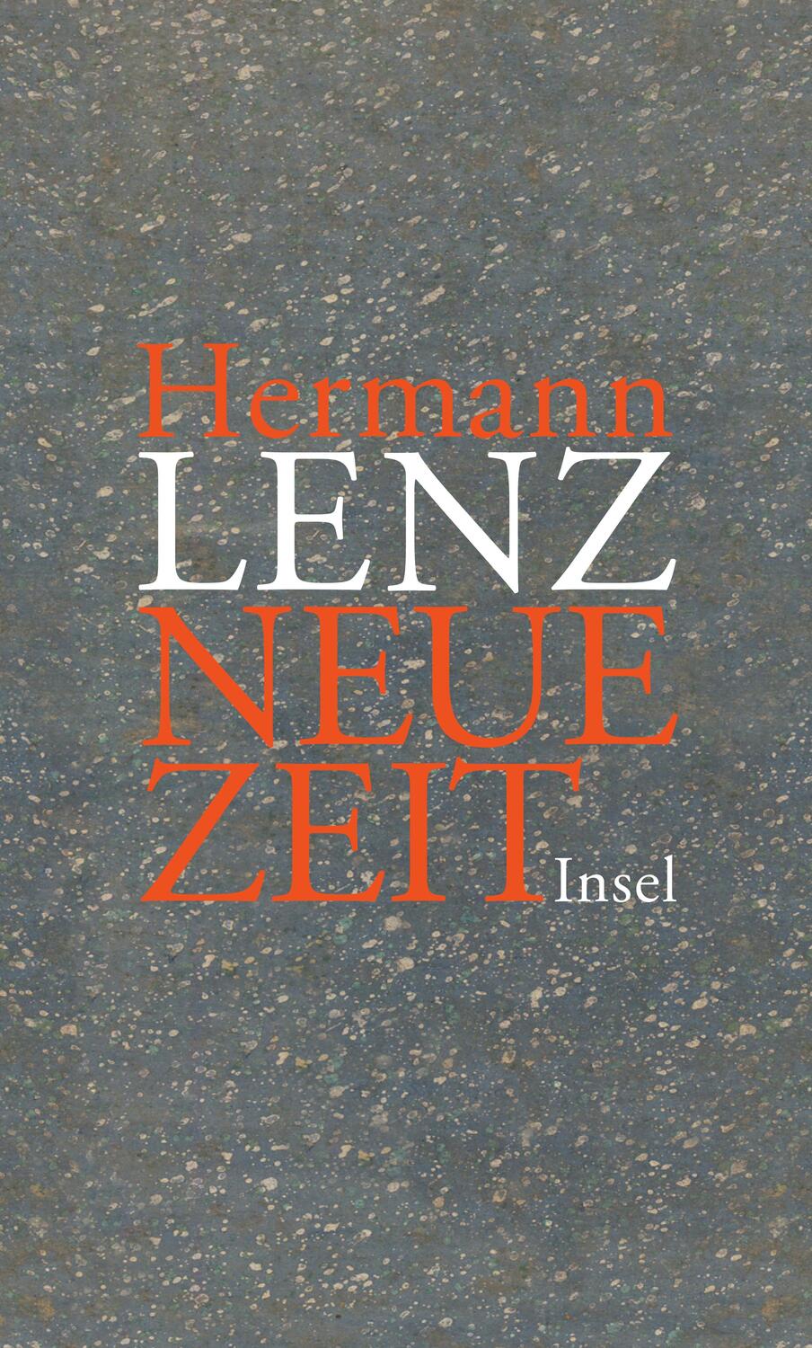 Cover: 9783458175674 | Neue Zeit | Mit einem Anhang: Briefe von Hermann Lenz | Hermann Lenz