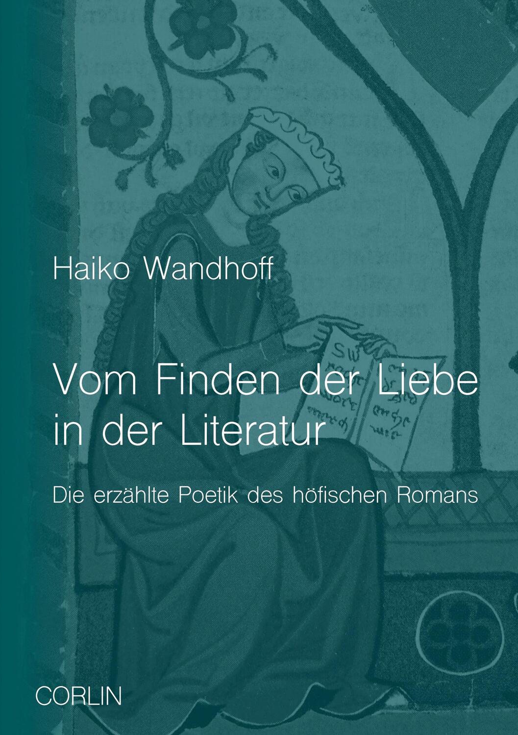 Cover: 9783981815665 | Vom Finden der Liebe in der Literatur | Haiko Wandhoff | Taschenbuch
