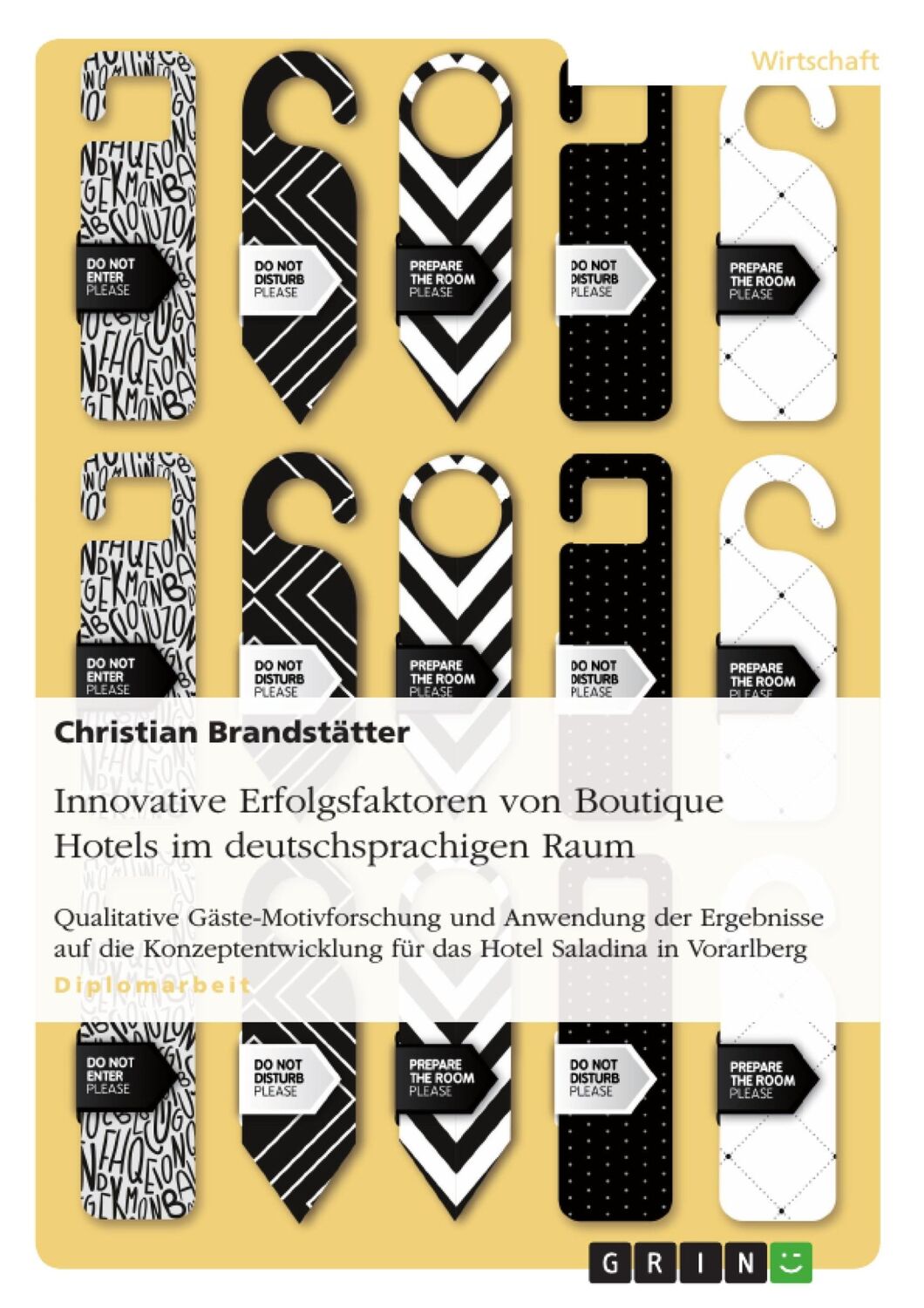 Cover: 9783640500024 | Innovative Erfolgsfaktoren von Boutique Hotels im deutschsprachigen...