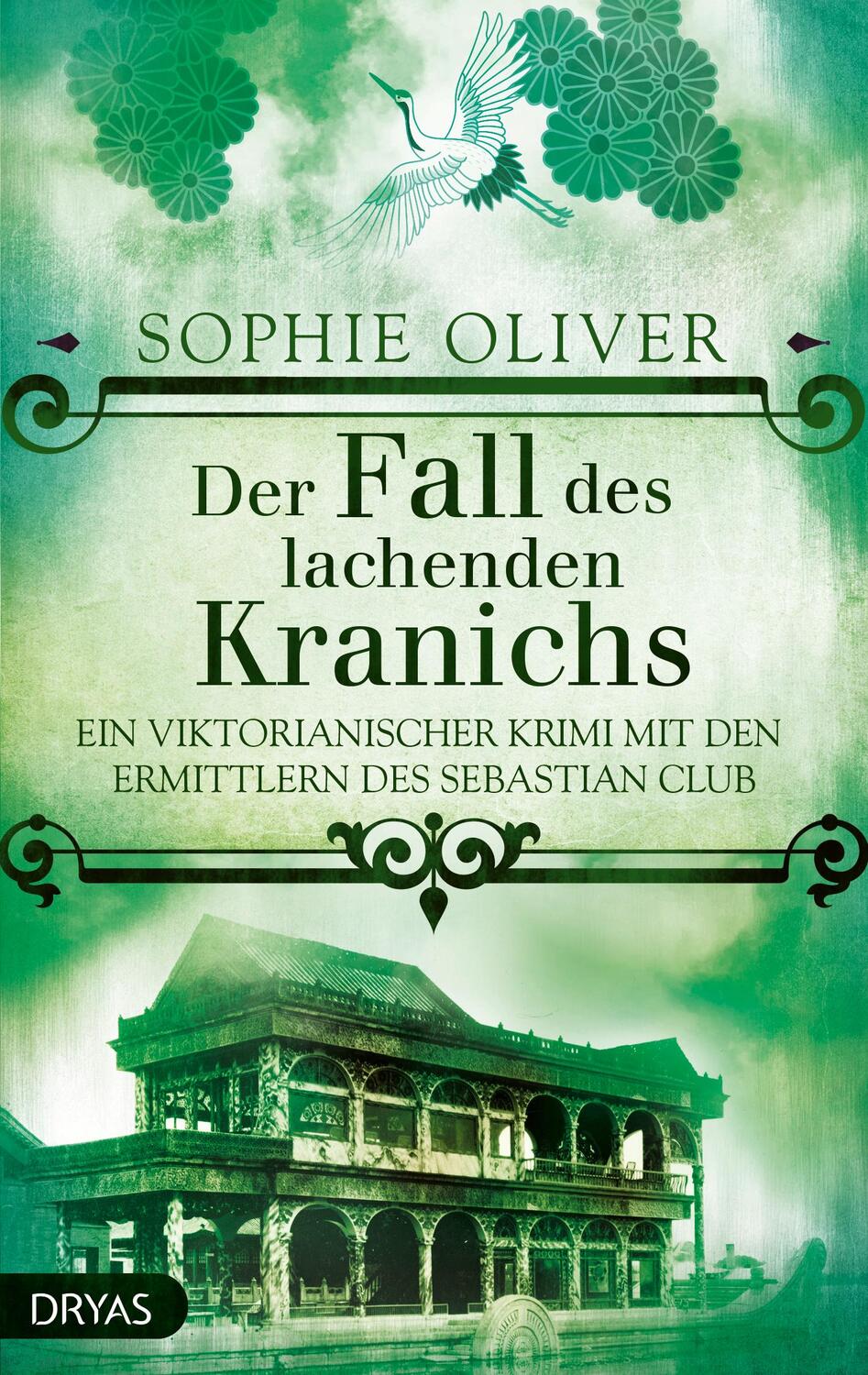 Cover: 9783940855855 | Der Fall des lachenden Kranichs | Sophie Oliver | Taschenbuch | 2019