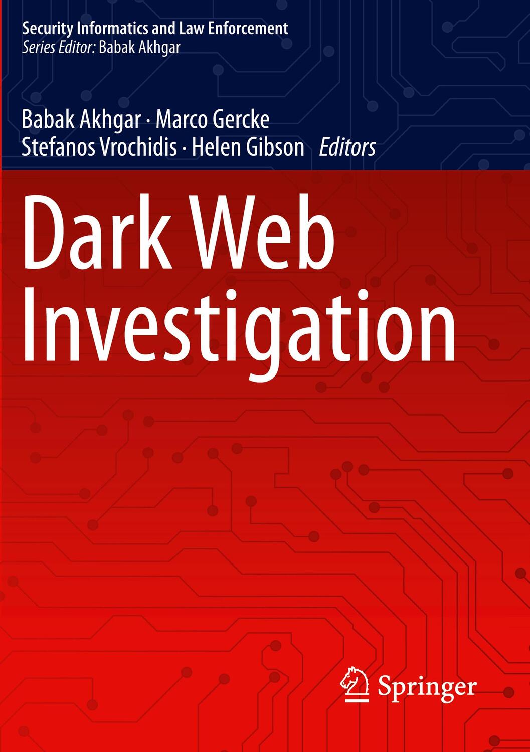 Cover: 9783030553456 | Dark Web Investigation | Babak Akhgar (u. a.) | Taschenbuch | Englisch