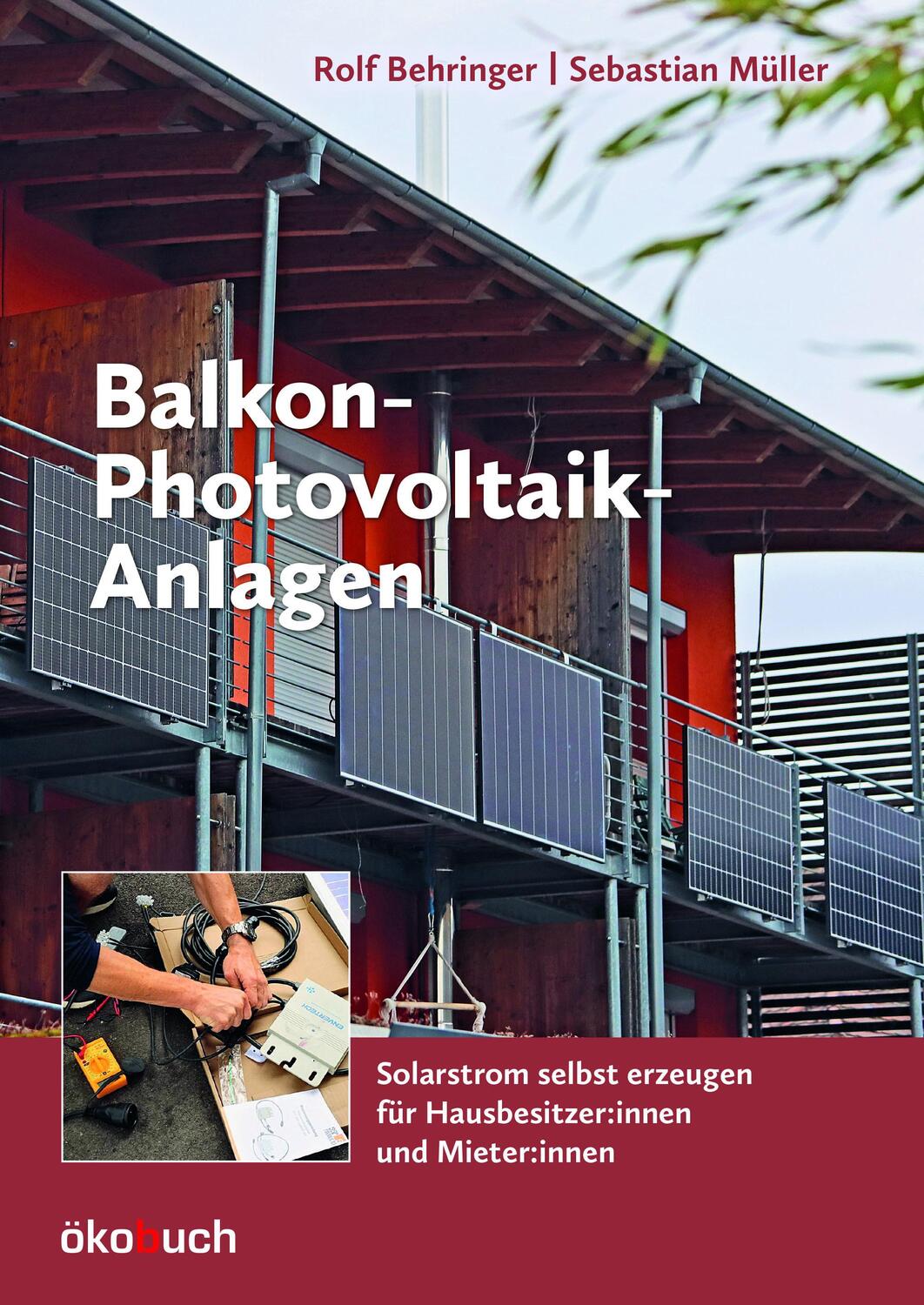 Cover: 9783947021352 | Balkon-Photovoltaik-Anlagen | Rolf Behringer (u. a.) | Buch | 96 S.