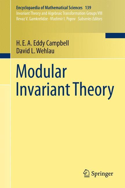 Cover: 9783642174032 | Modular Invariant Theory | David L. Wehlau (u. a.) | Buch | XIV | 2011
