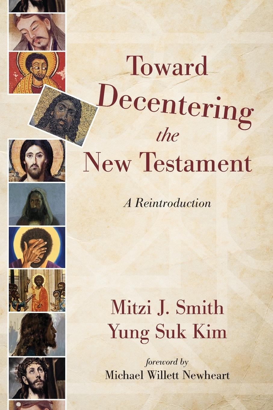 Cover: 9781532604652 | Toward Decentering the New Testament | Mitzi J. Smith (u. a.) | Buch