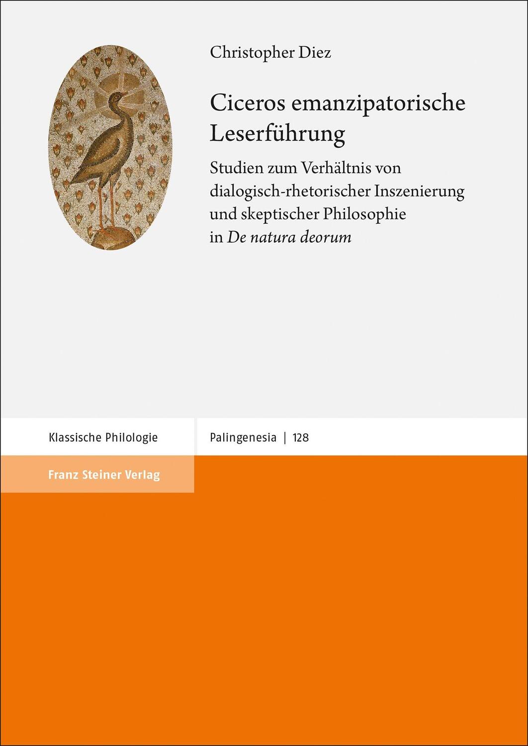 Cover: 9783515130264 | Ciceros emanzipatorische Leserführung | Christopher Diez | Buch | 2021