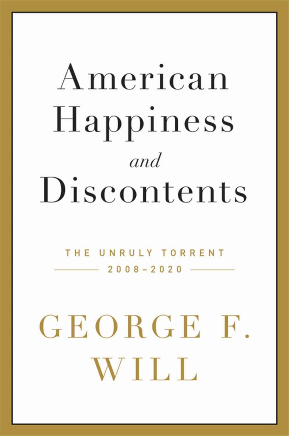 Cover: 9780306924415 | American Happiness and Discontents | The Unruly Torrent, 2008-2020