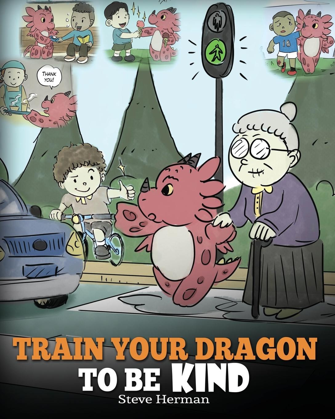 Cover: 9781948040211 | Train Your Dragon To Be Kind | Steve Herman | Taschenbuch | Englisch