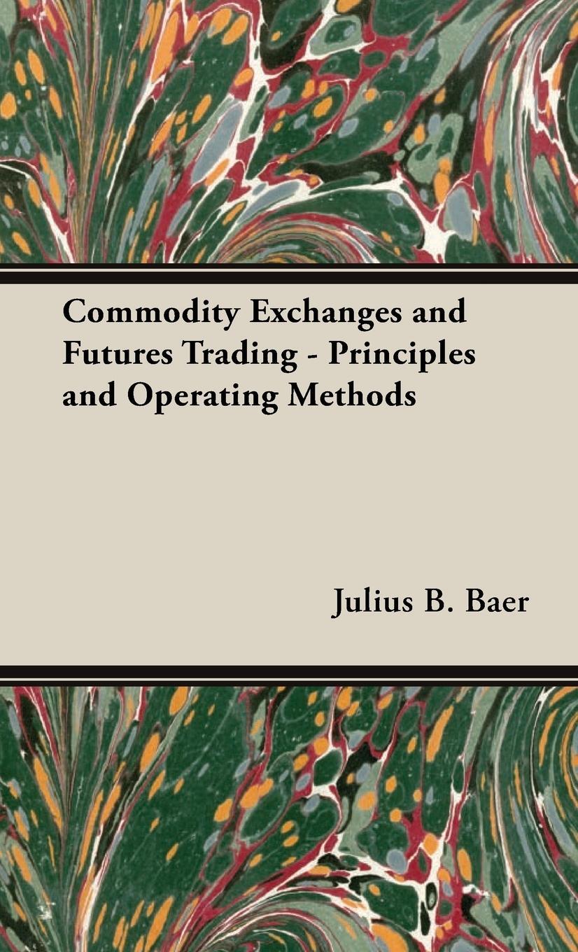 Cover: 9781443729420 | Commodity Exchanges and Futures Trading - Principles and Operating...