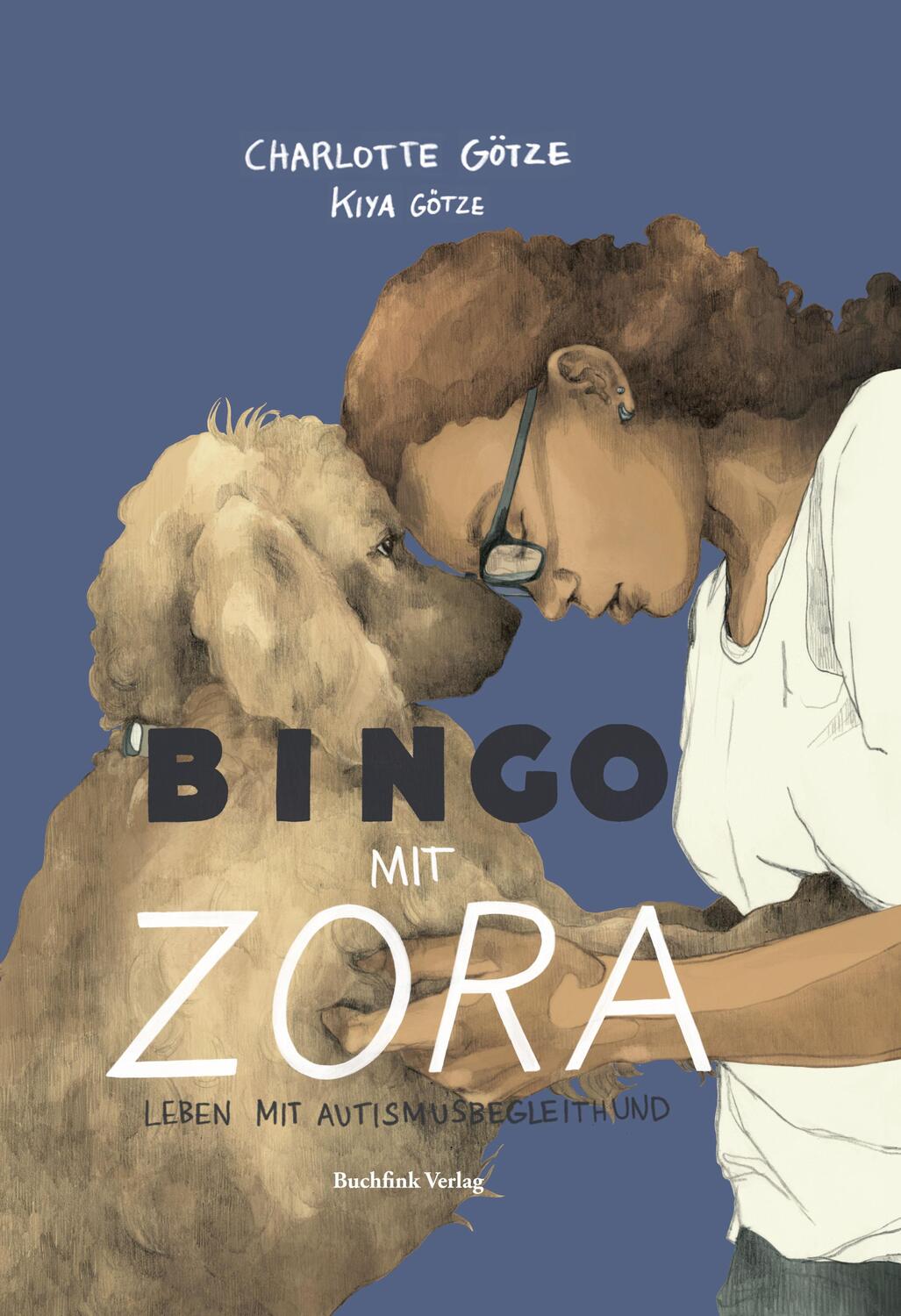 Cover: 9783948453176 | Bingo mit Zora | Leben mit Autismusbegleithund | Charlotte Götze