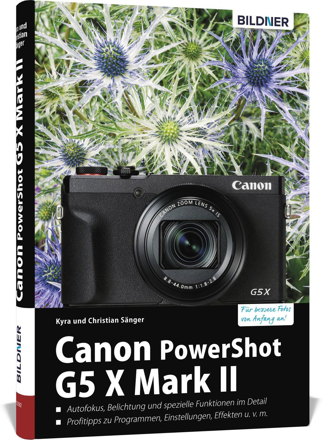 Cover: 9783832803728 | Canon PowerShot G5 X Mark II | Kyra Sänger (u. a.) | Buch | 288 S.