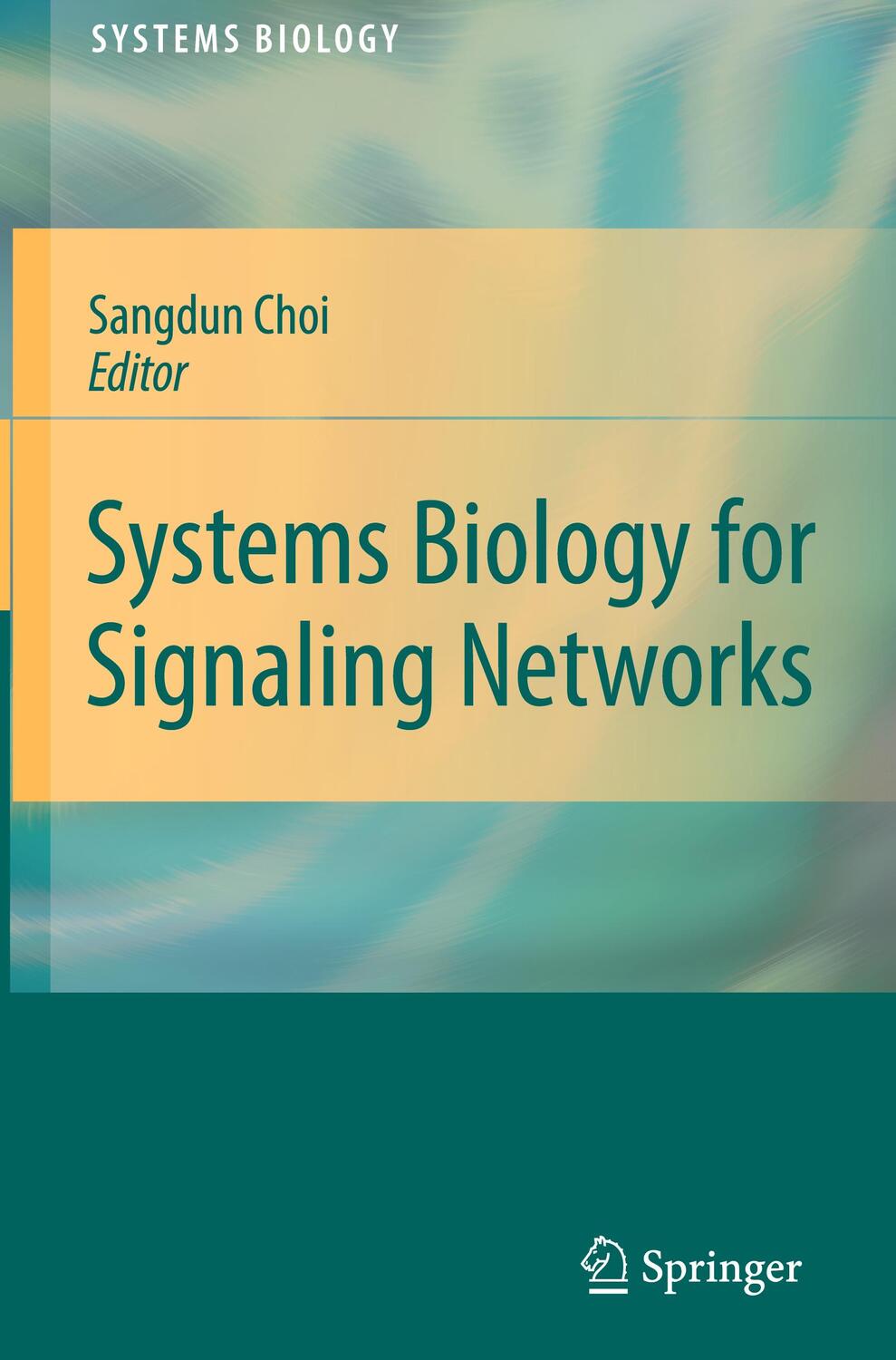 Cover: 9781441957962 | Systems Biology for Signaling Networks | Sangdun Choi | Buch | xvi