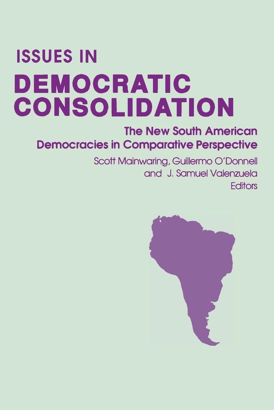Cover: 9780268012113 | Issues in Democratic Consolidation | J. Samuel Valenzuela | Buch
