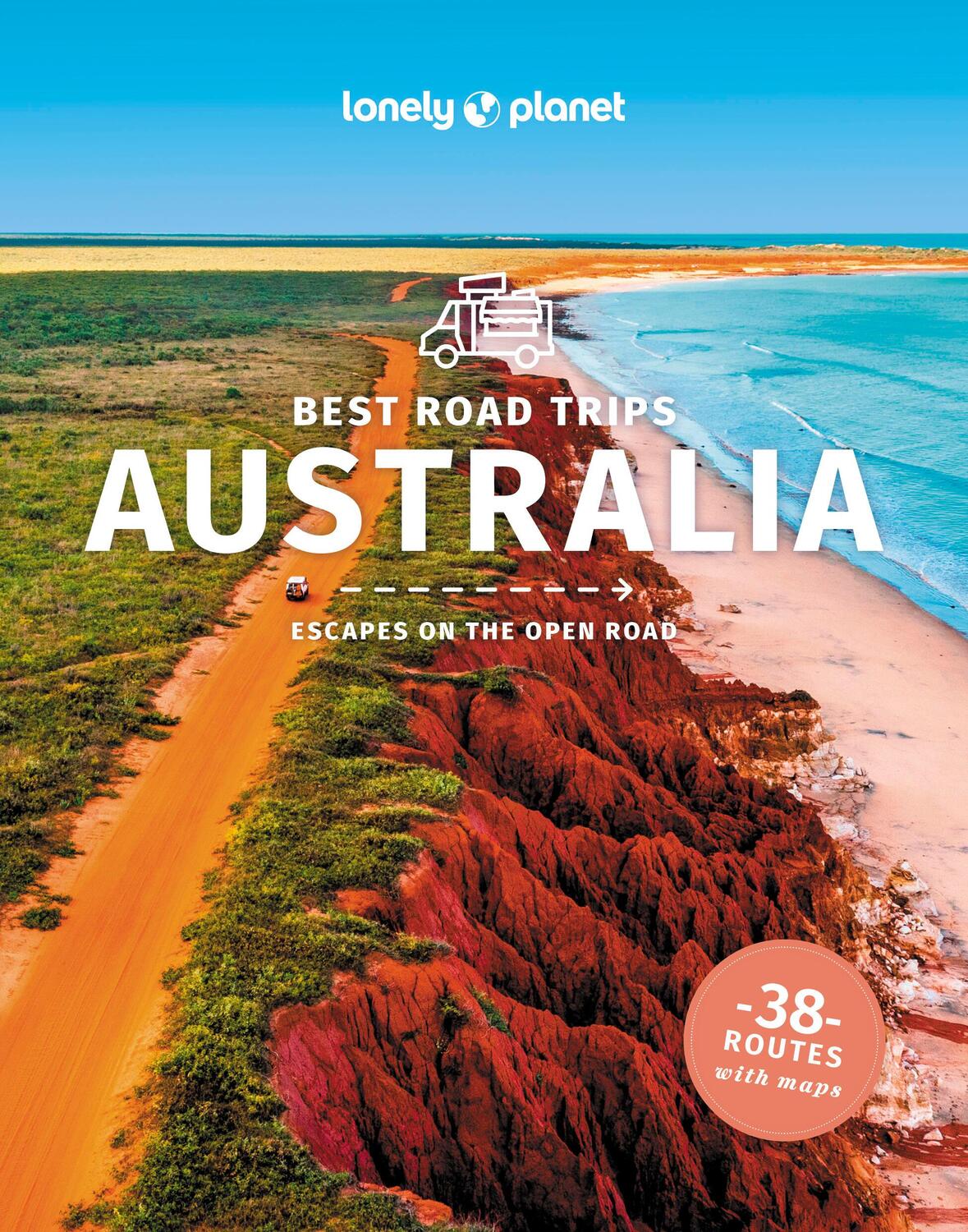 Cover: 9781838696719 | Best Road Trips Australia | Taschenbuch | Lonely Planet Travel Guide