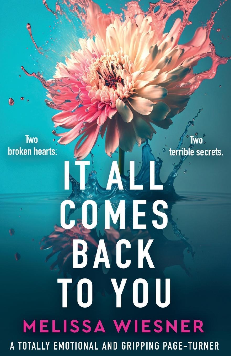 Cover: 9781837908202 | It All Comes Back to You | Melissa Wiesner | Taschenbuch | Paperback