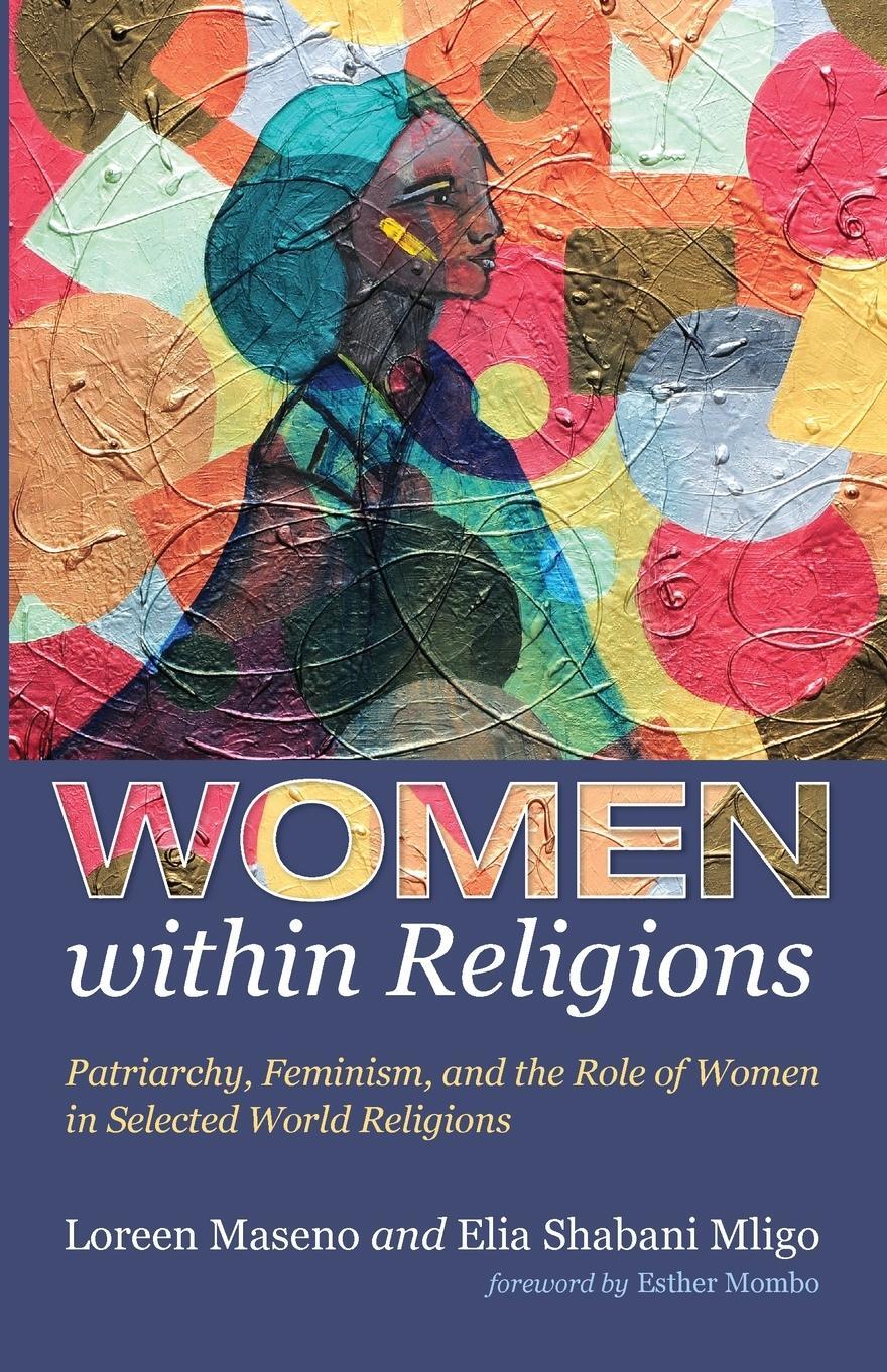 Cover: 9781532697579 | Women within Religions | Loreen Maseno (u. a.) | Taschenbuch | 2019
