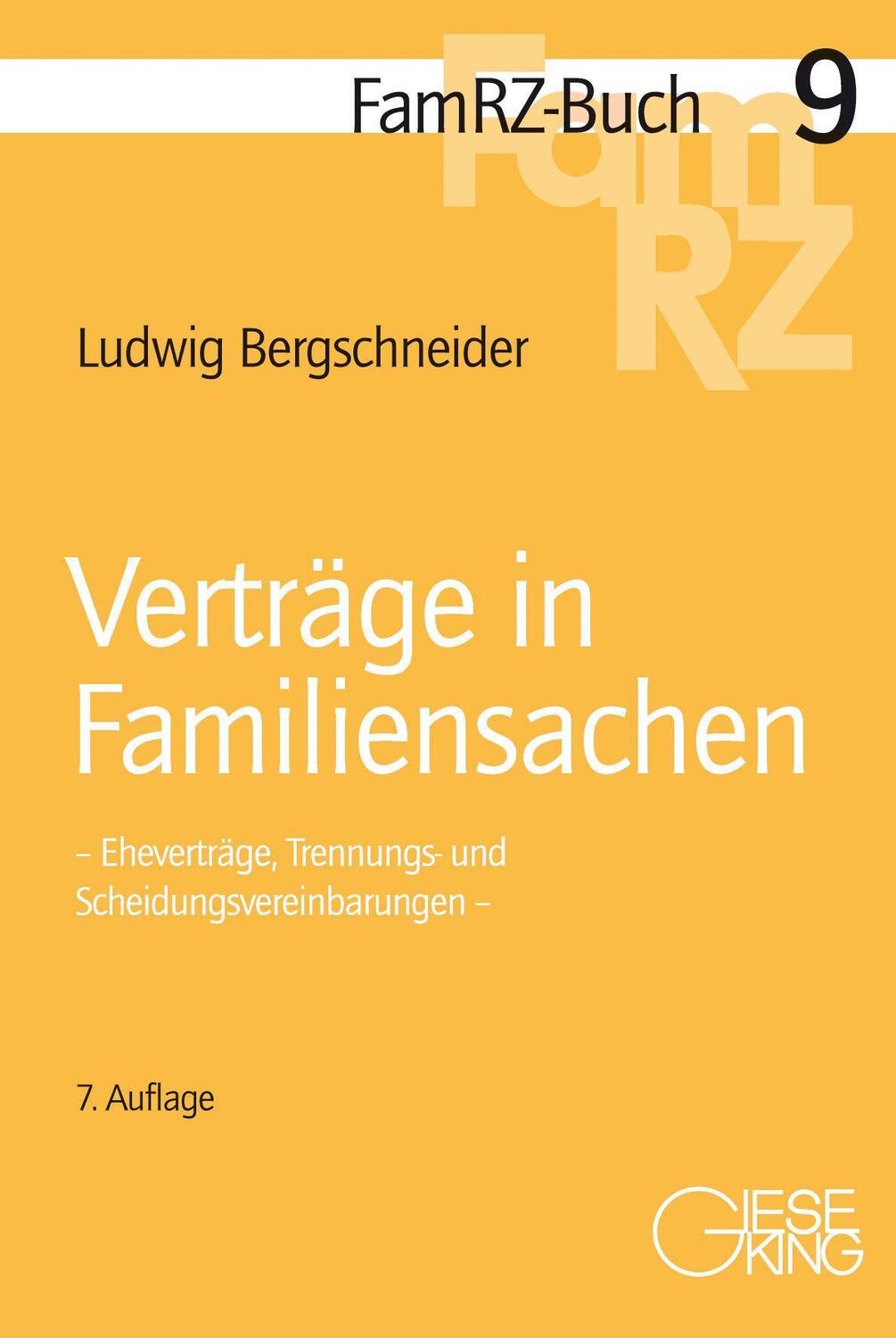 Cover: 9783769412703 | Verträge in Familiensachen | Ludwig Bergschneider | Taschenbuch | 2022