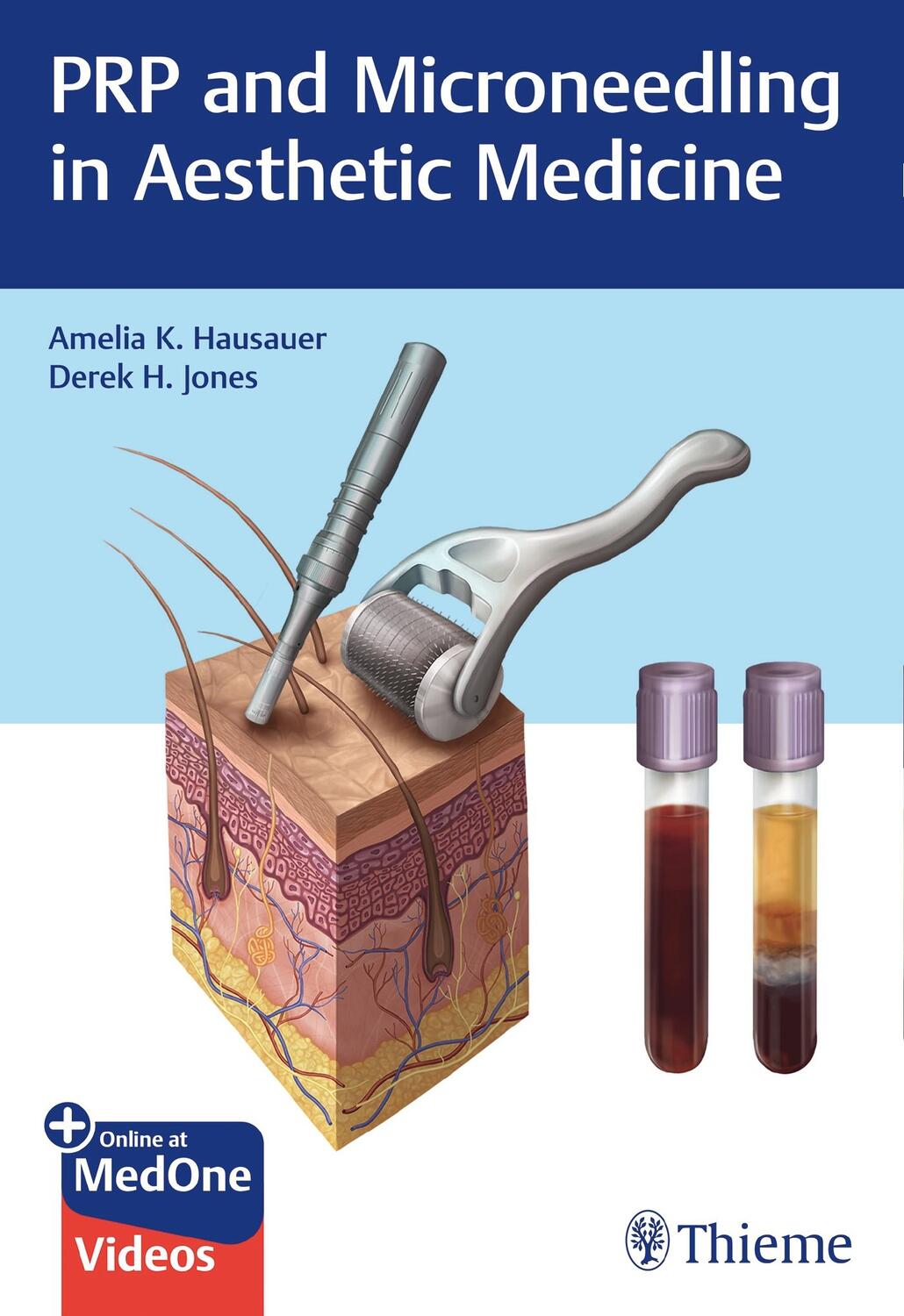 Cover: 9781626239043 | PRP and Microneedling in Aesthetic Medicine | Hausauer (u. a.) | Buch
