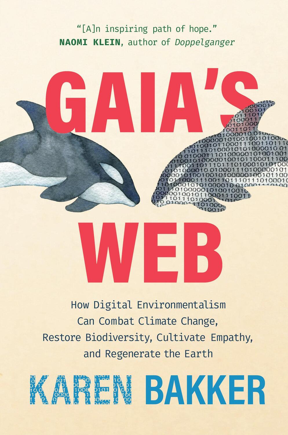 Cover: 9780262048750 | Gaia's Web | Karen Bakker | Buch | Englisch | 2024 | The MIT Press