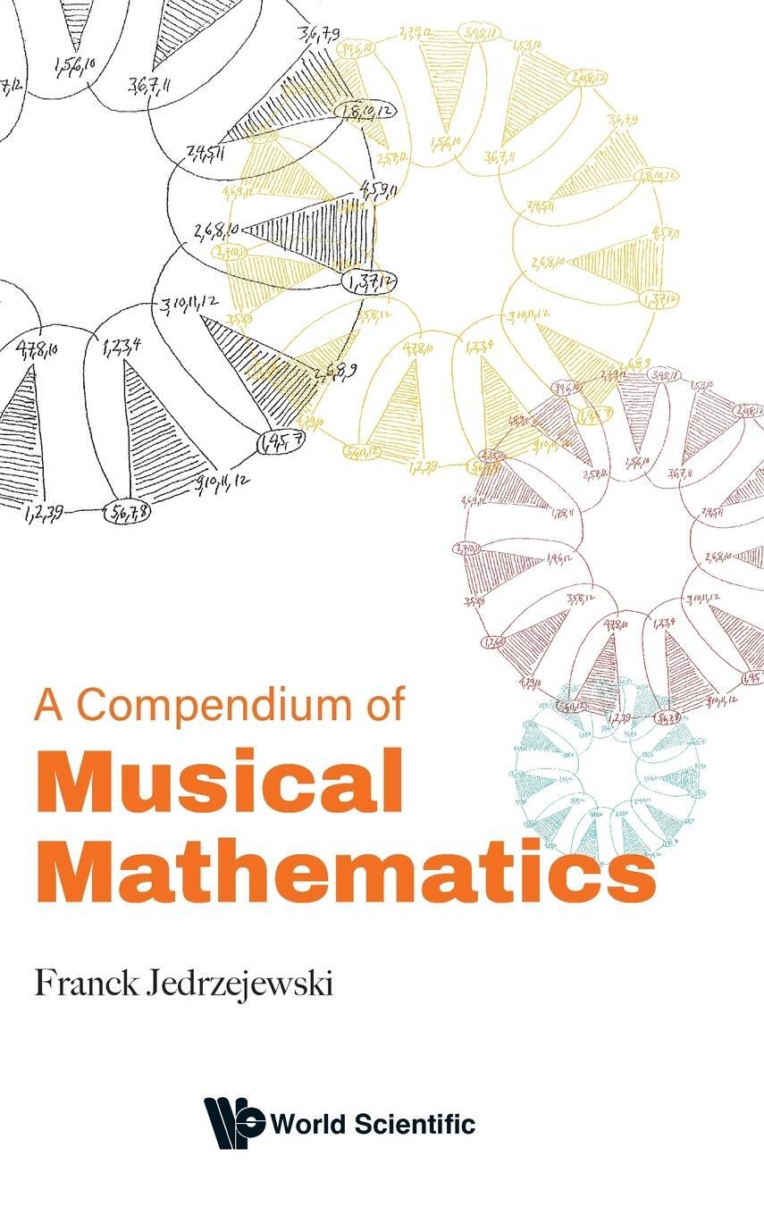 Cover: 9789811284366 | A Compendium of Musical Mathematics | Franck Jedrzejewski | Buch