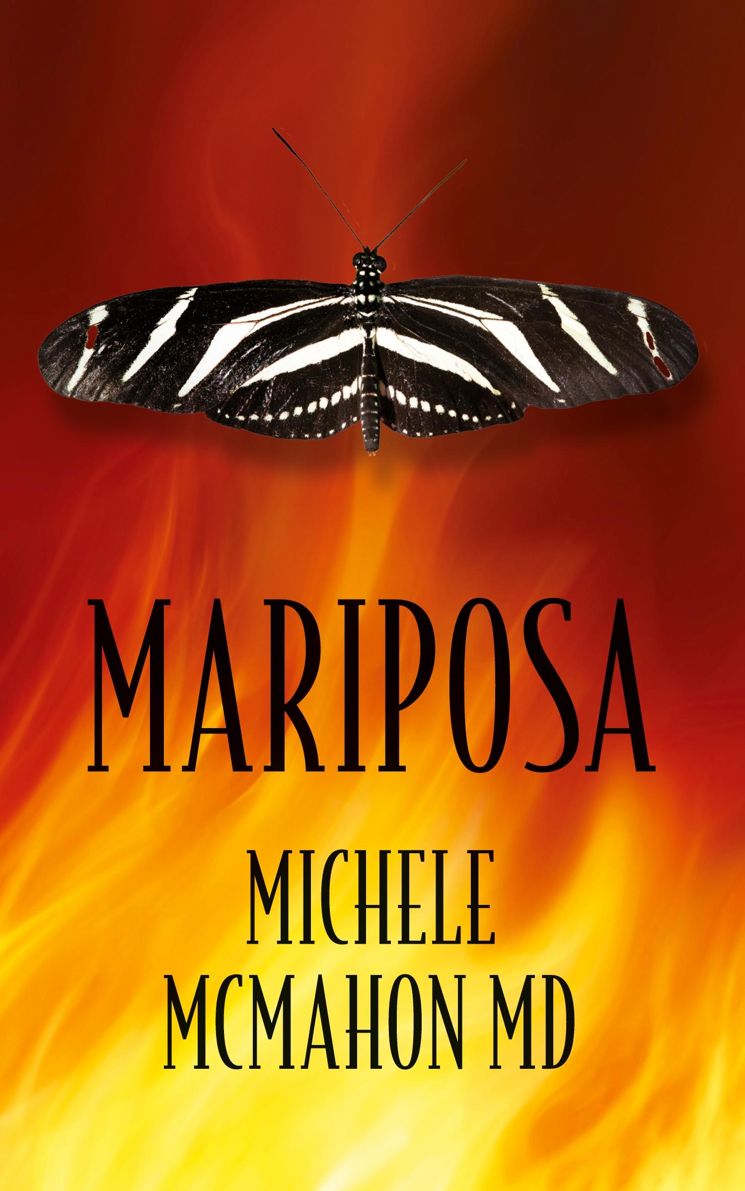 Cover: 9798822962514 | Mariposa | Michele McMahon MD | Taschenbuch | Englisch | 2024